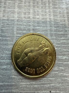 Gold Novelty Coin with 'Tallis You Lose' Inscription